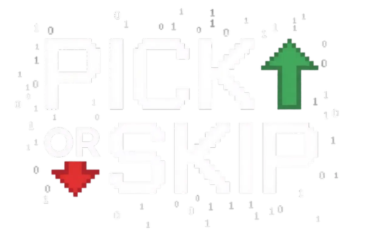Pick Or Skip